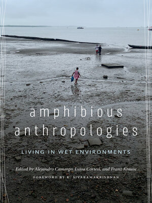 cover image of Amphibious Anthropologies
